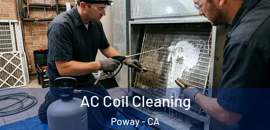 AC Coil Cleaning Poway - CA