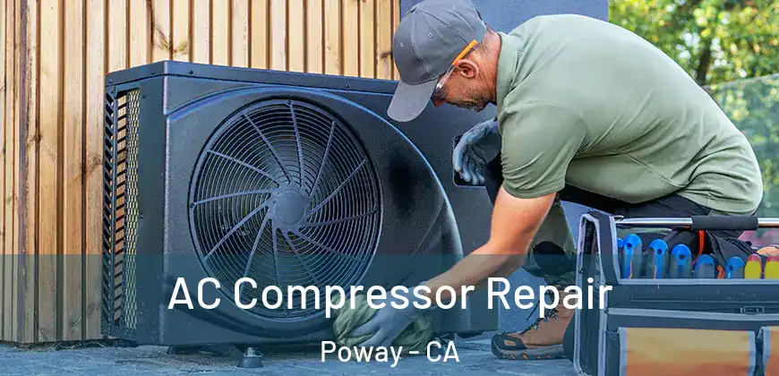 AC Compressor Repair Poway - CA