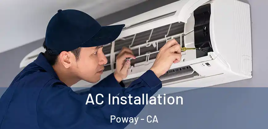 AC Installation Poway - CA