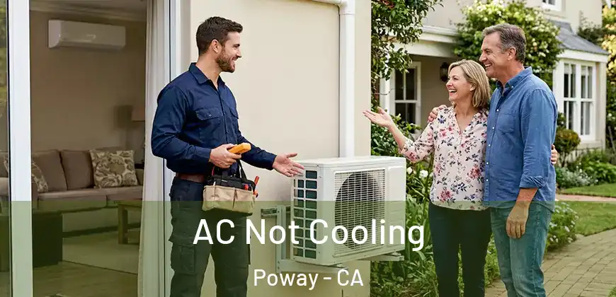  AC Not Cooling Poway - CA