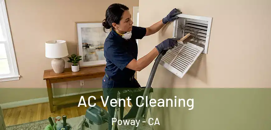  AC Vent Cleaning Poway - CA