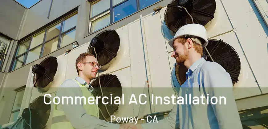  Commercial AC Installation Poway - CA