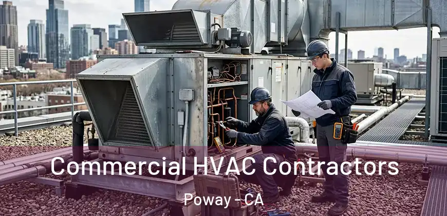 Commercial HVAC Contractors Poway - CA